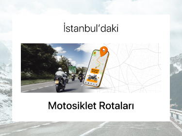 İstanbul’daki Motosiklet Rotaları