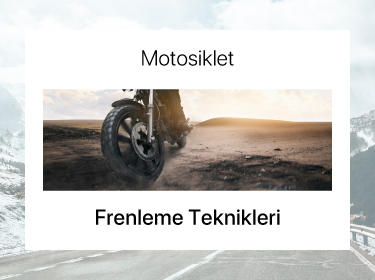 Motosiklet Frenleme Teknikleri