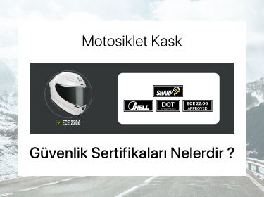 Motosiklet Kask Güvenlik Sertifikaları Nelerdir?