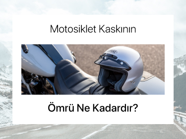 Motosiklet Kaskının Ömrü Ne Kadardır?