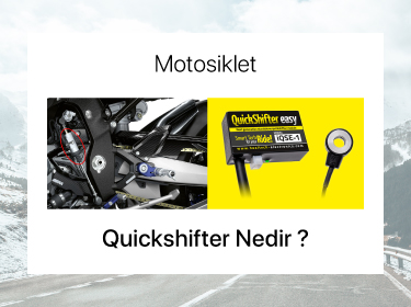 Motosiklet Quickshifter Nedir?