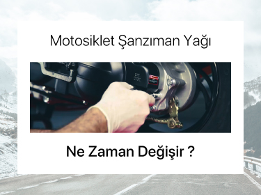 Motosiklet Şanzıman Yağı Ne Zaman Değişir?